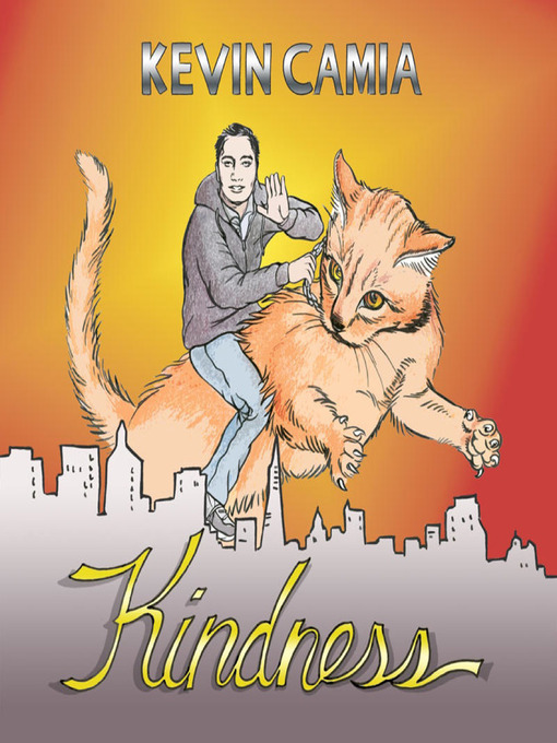 Title details for Kindness by Kevin Camia - Available